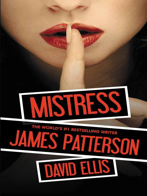 Title details for Mistress by James Patterson - Available